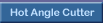 hot angle cutter